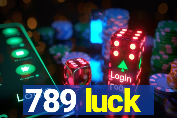 789 luck